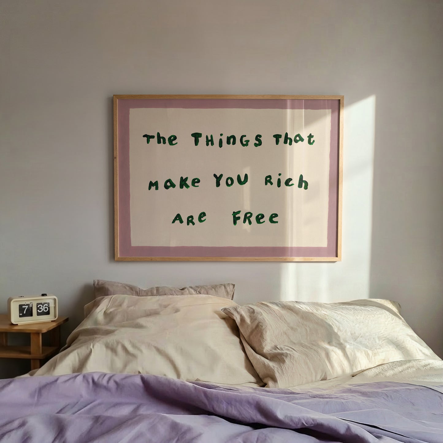 The Things That Make You Rich Are Free Print