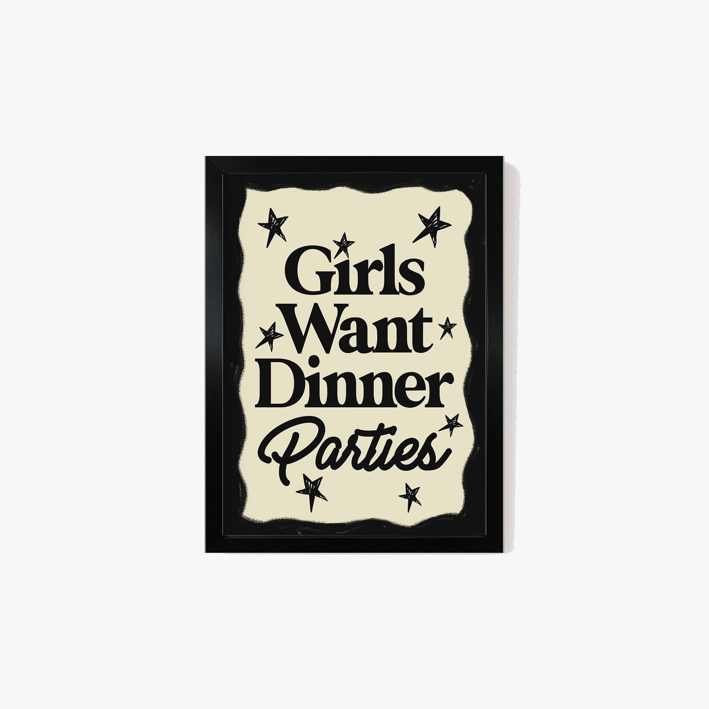 Girls Want Dinner Parties Print