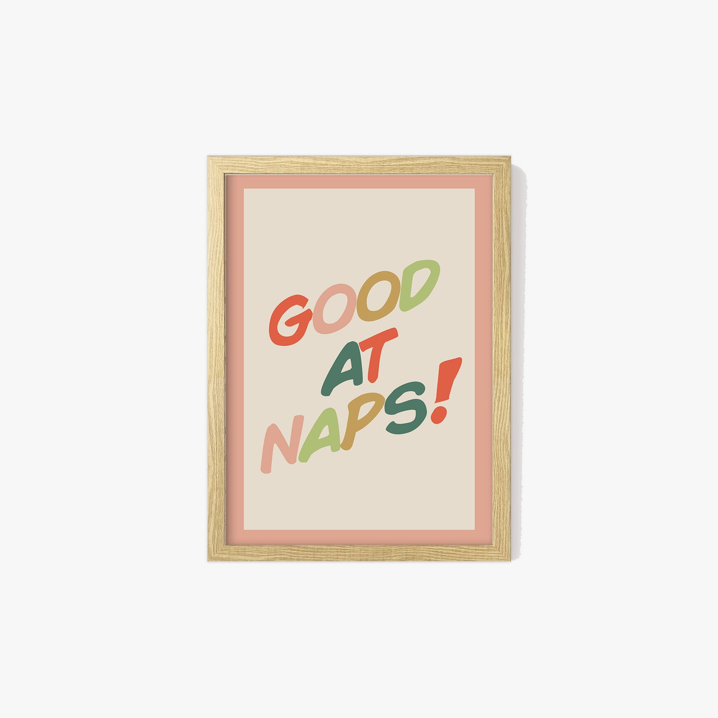 Good At Naps Print