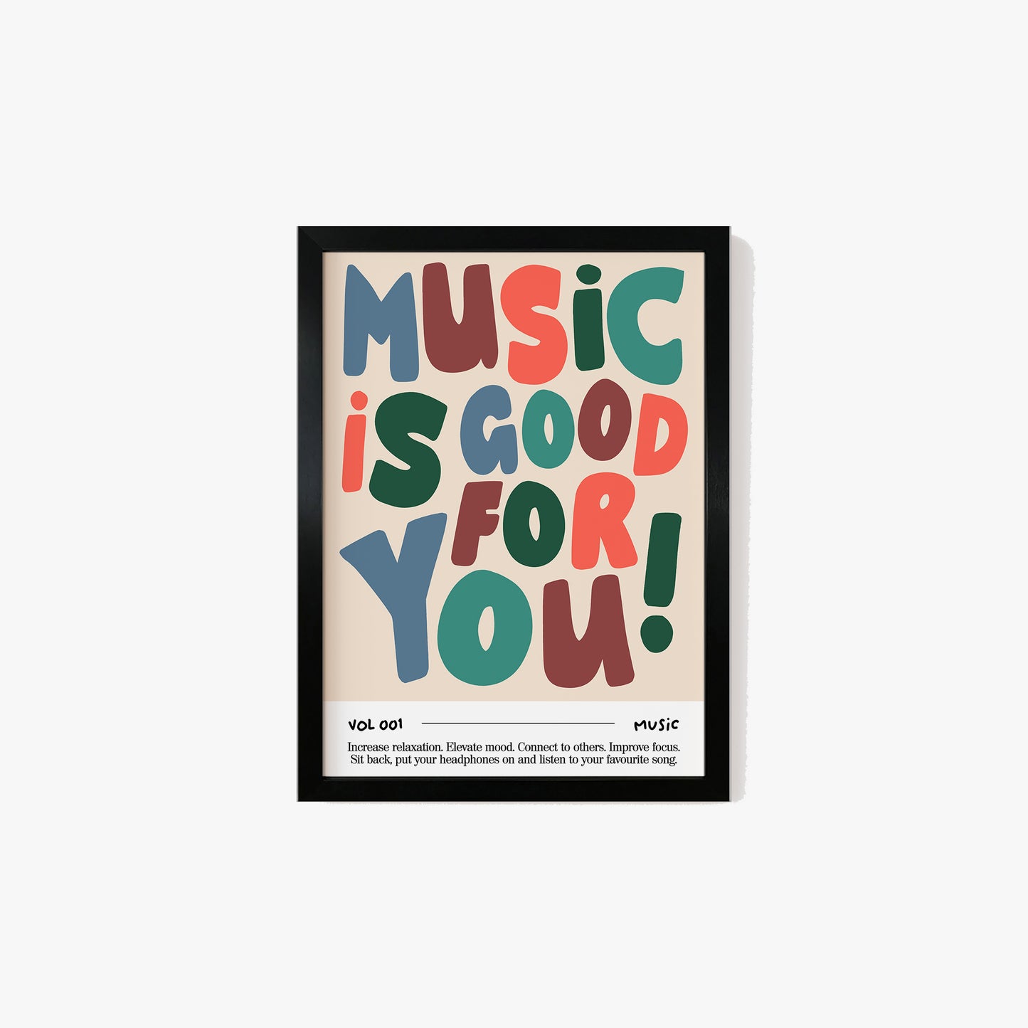 Music Is Good For You Print