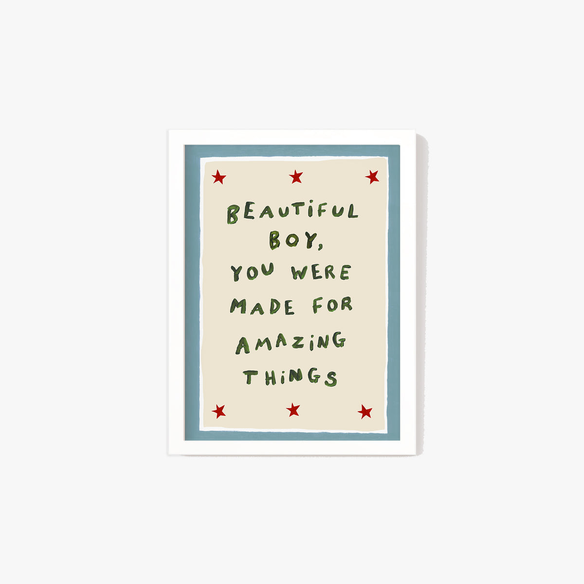 Beautiful Boy You Were Made For Amazing Things Print