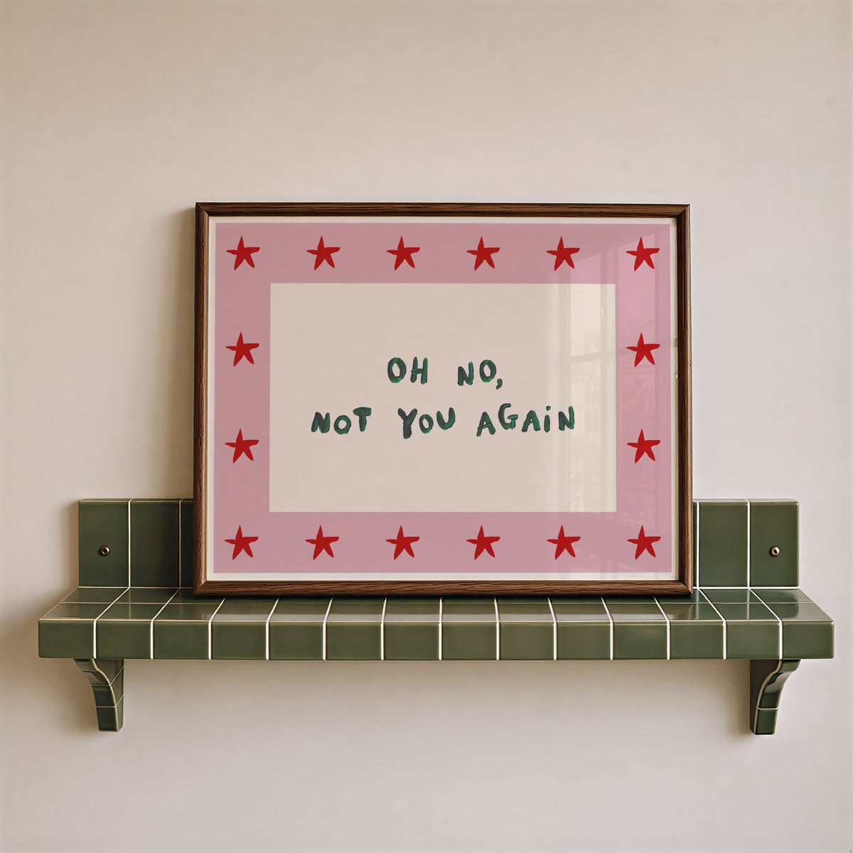 Oh No, Not You Again Hand Painted Print