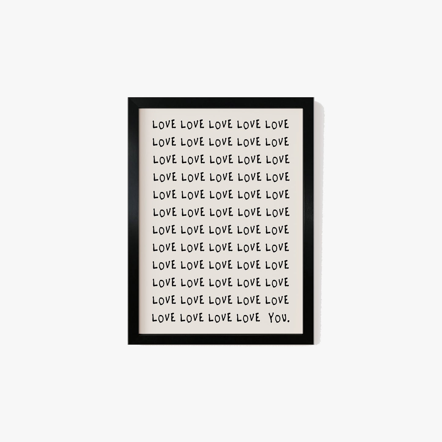 Love Love You Print