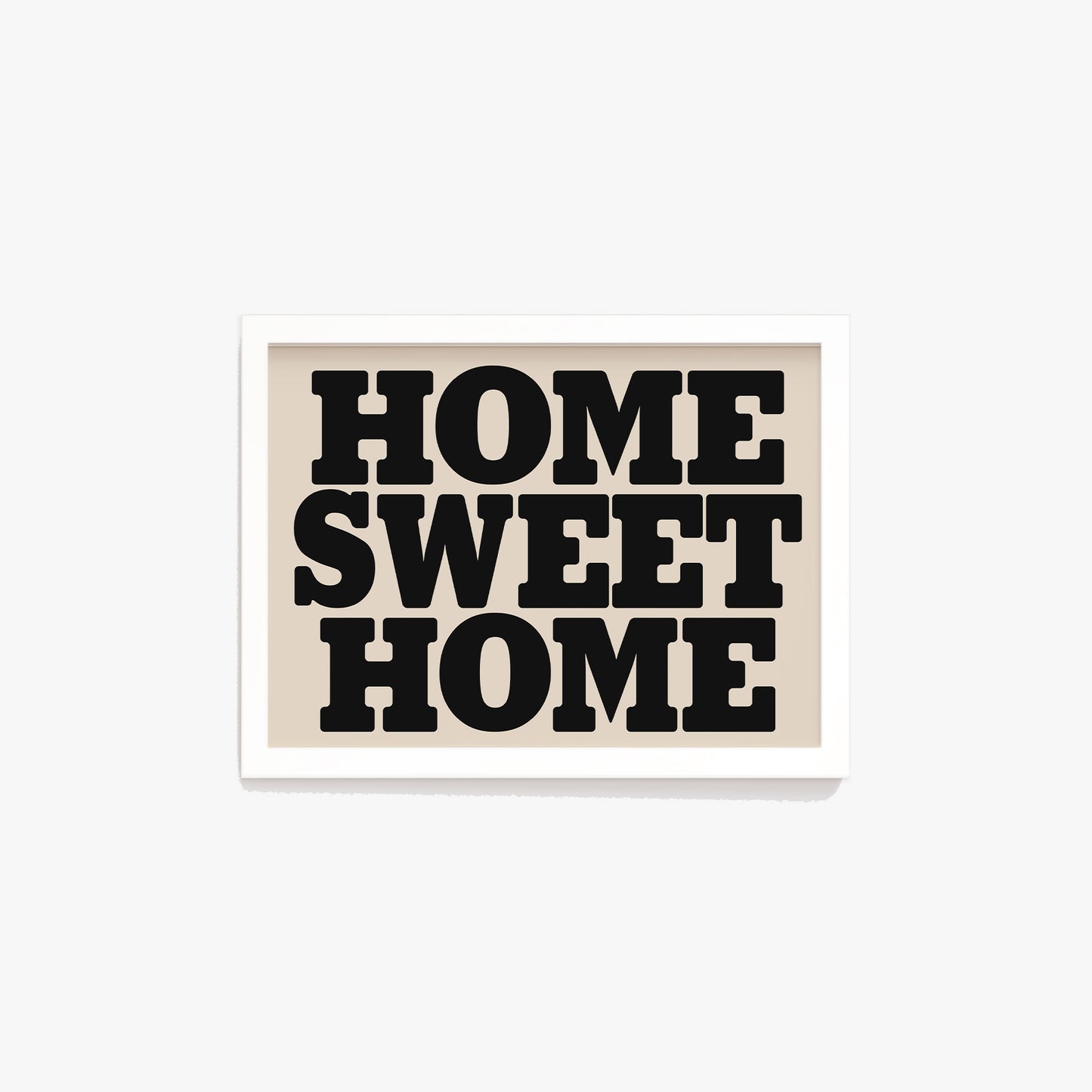 Home Sweet Home Bold Print