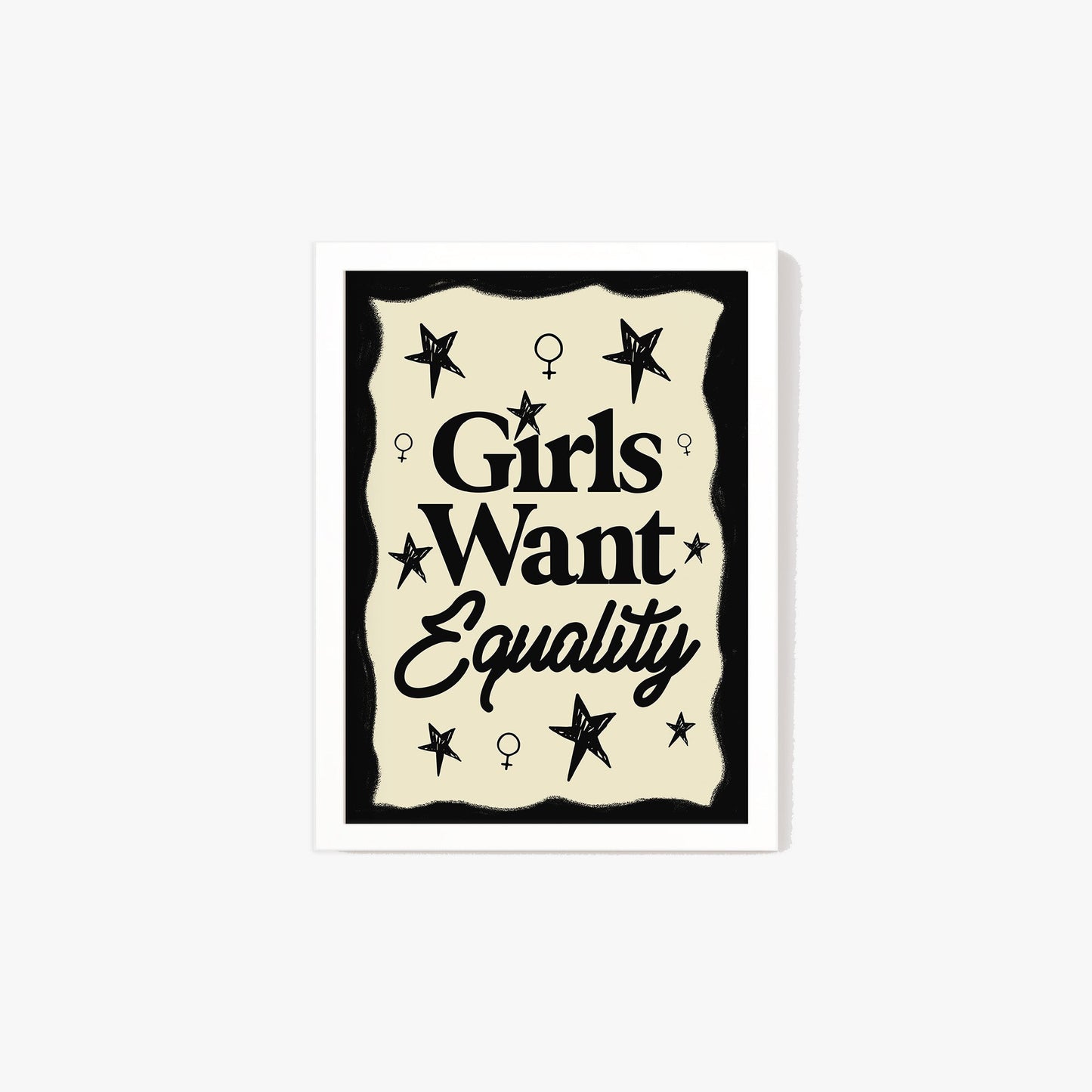 Girls Want Equality Print