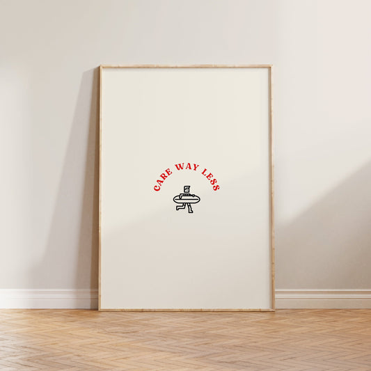 SECONDS Care Way Less Surfer Print