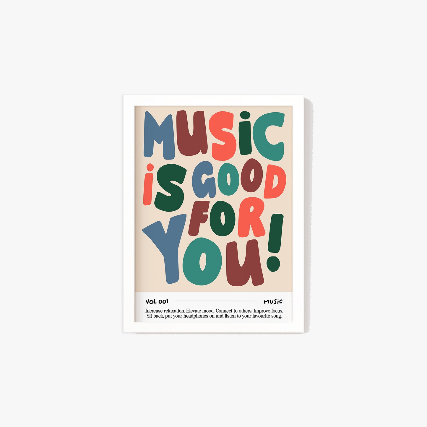 Music Is Good For You Print