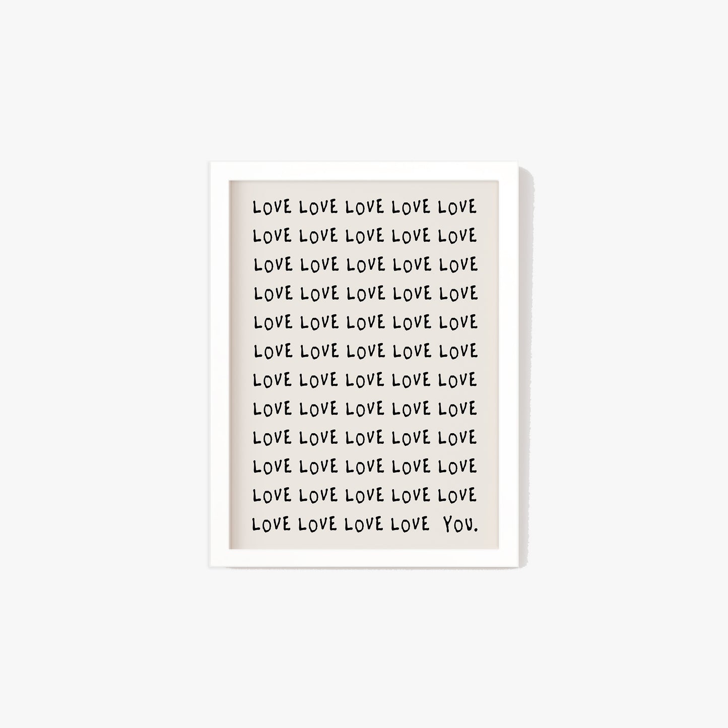 Love Love You Print