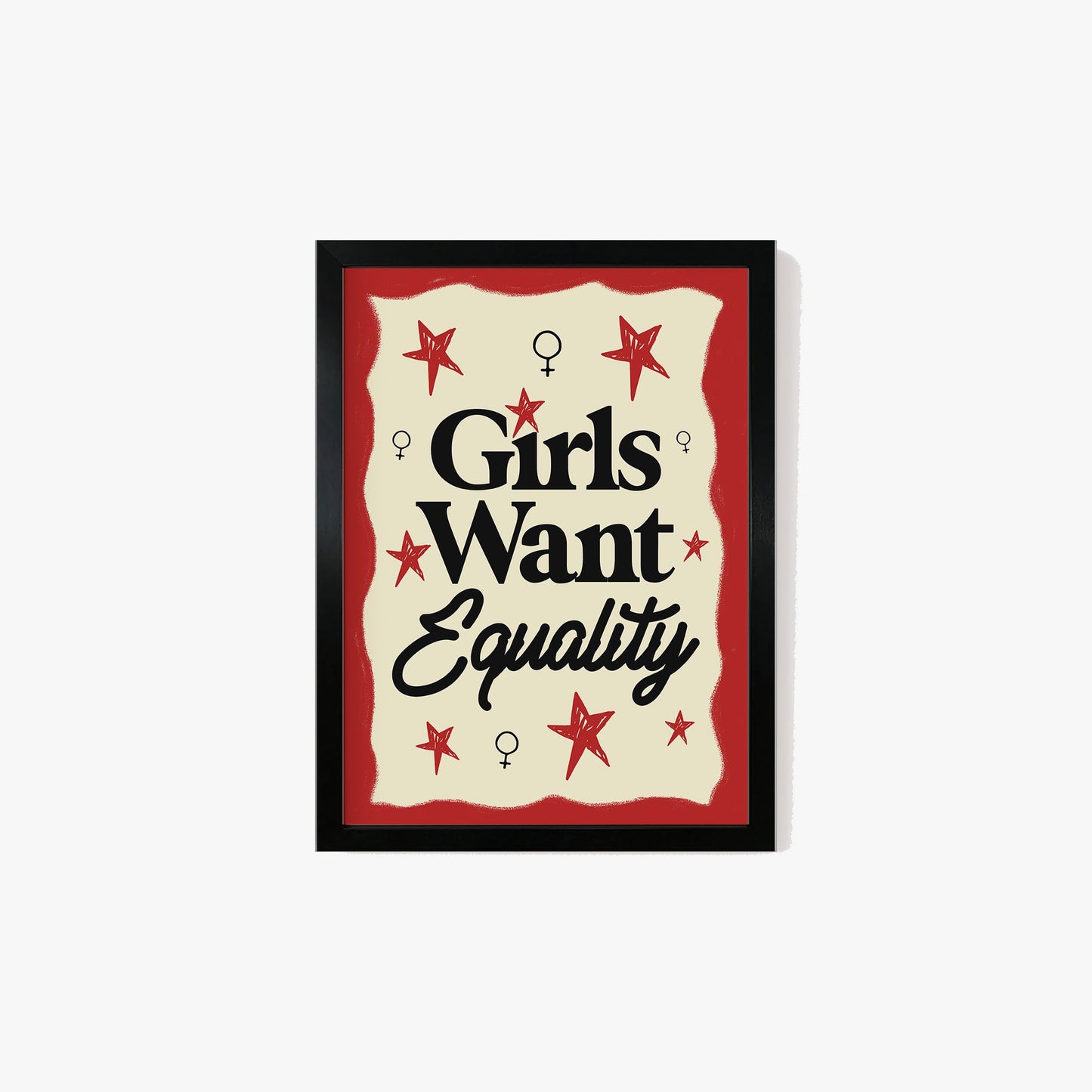 Girls Want Equality Print