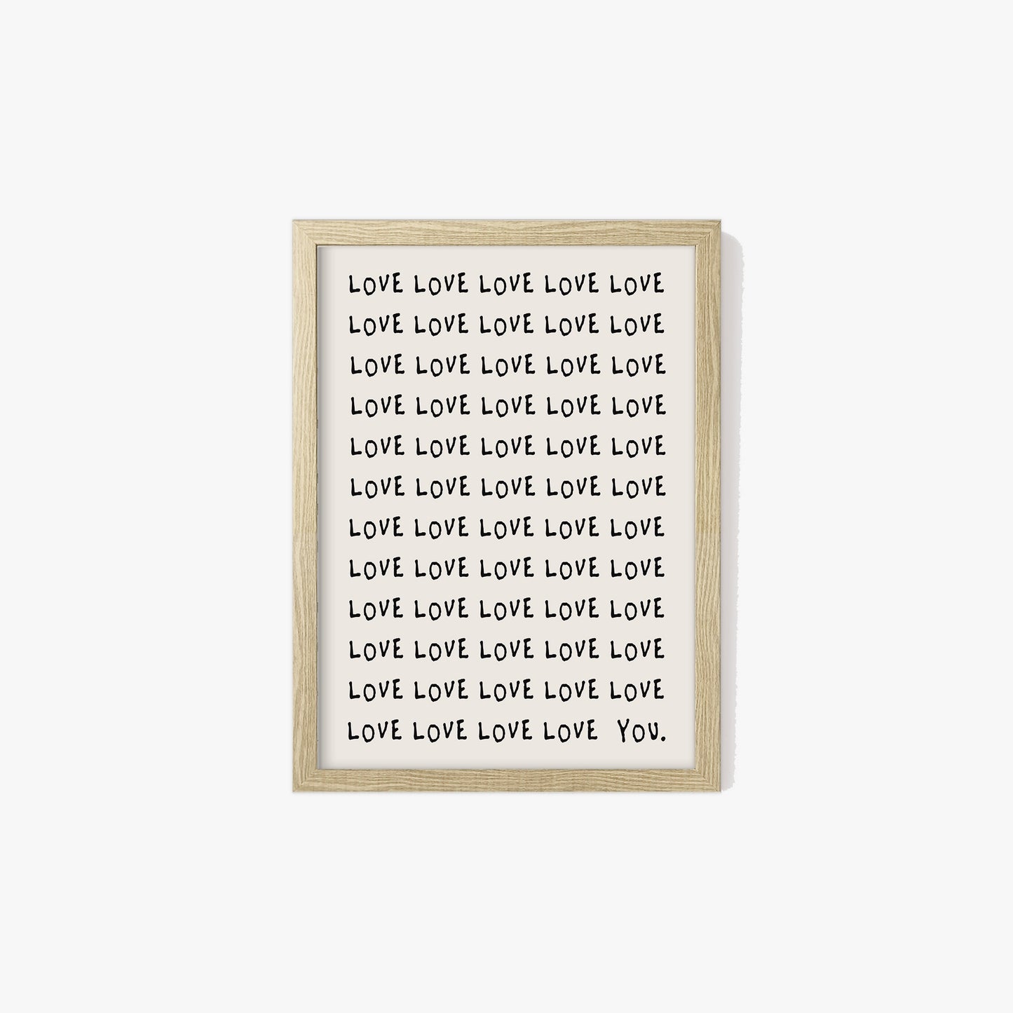 Love Love You Print