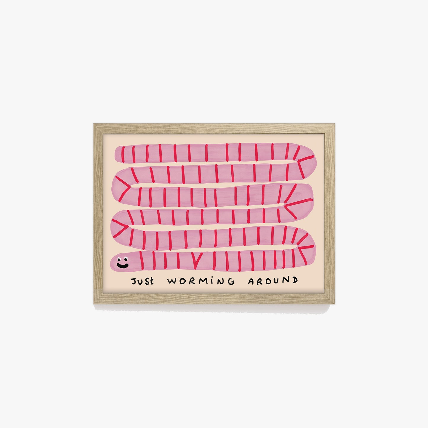 Just Worming Around Print