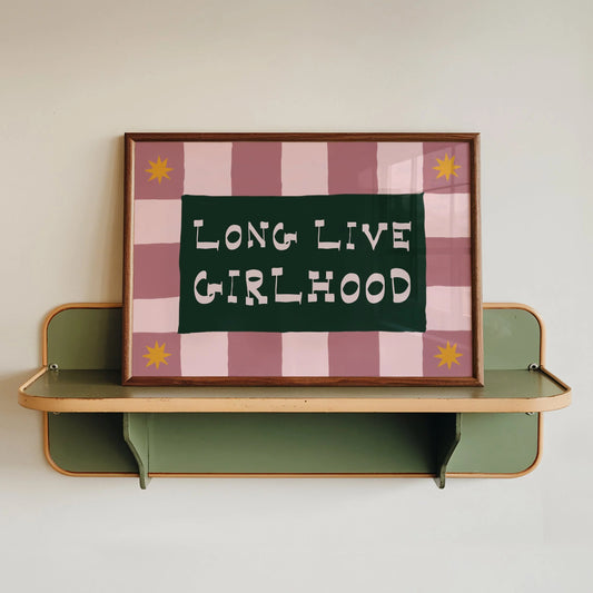 SECONDS Long Live Girlhood Print