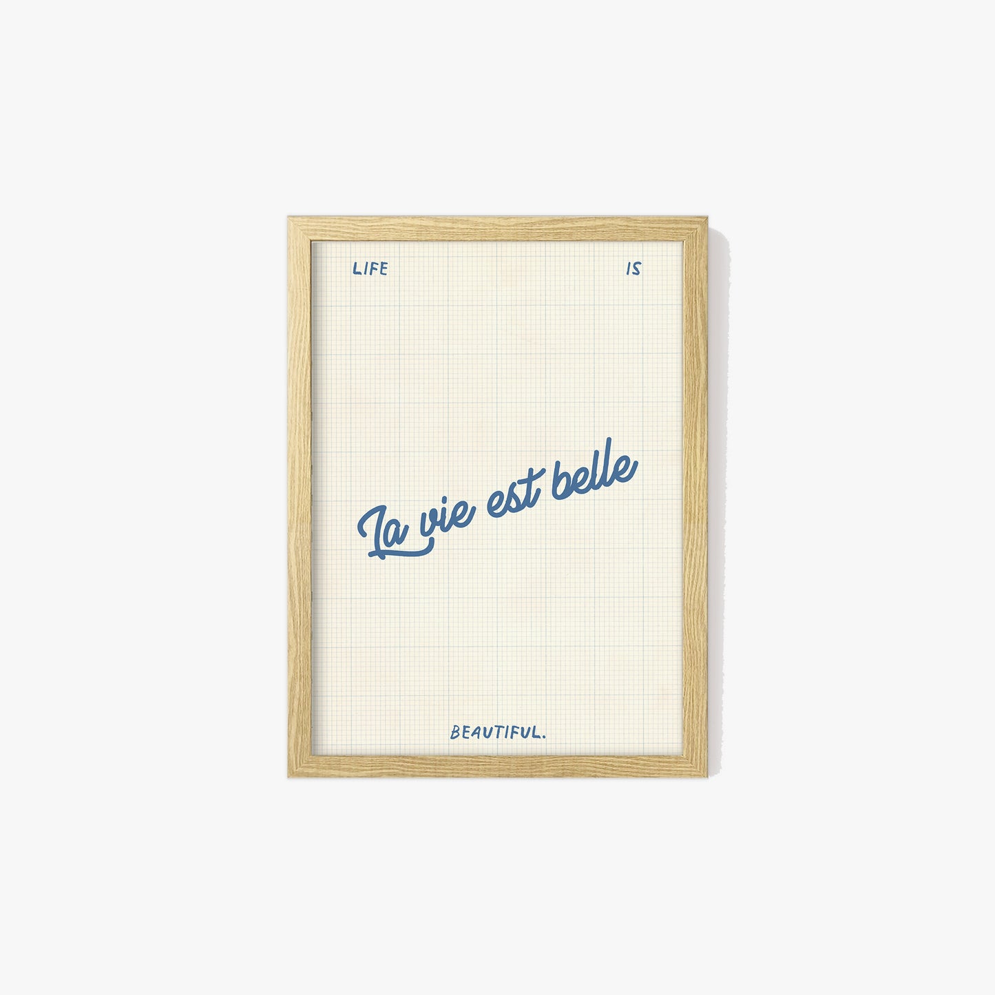 Life Is Beautiful Print