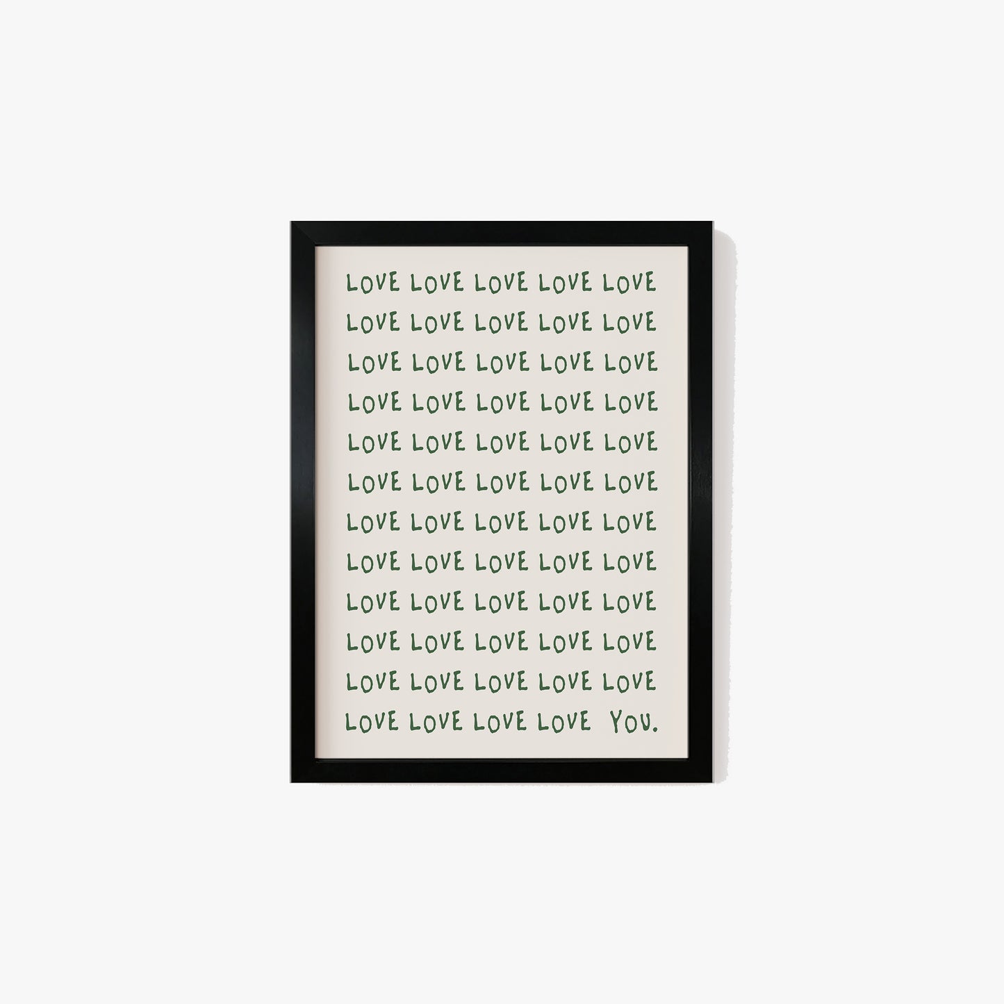 Love Love You Print