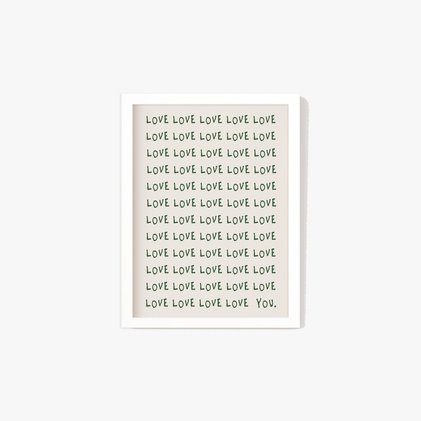 Love Love You Print