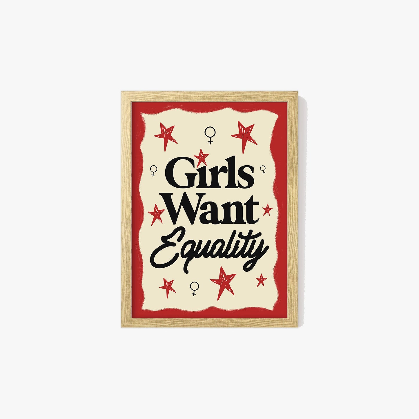 Girls Want Equality Print