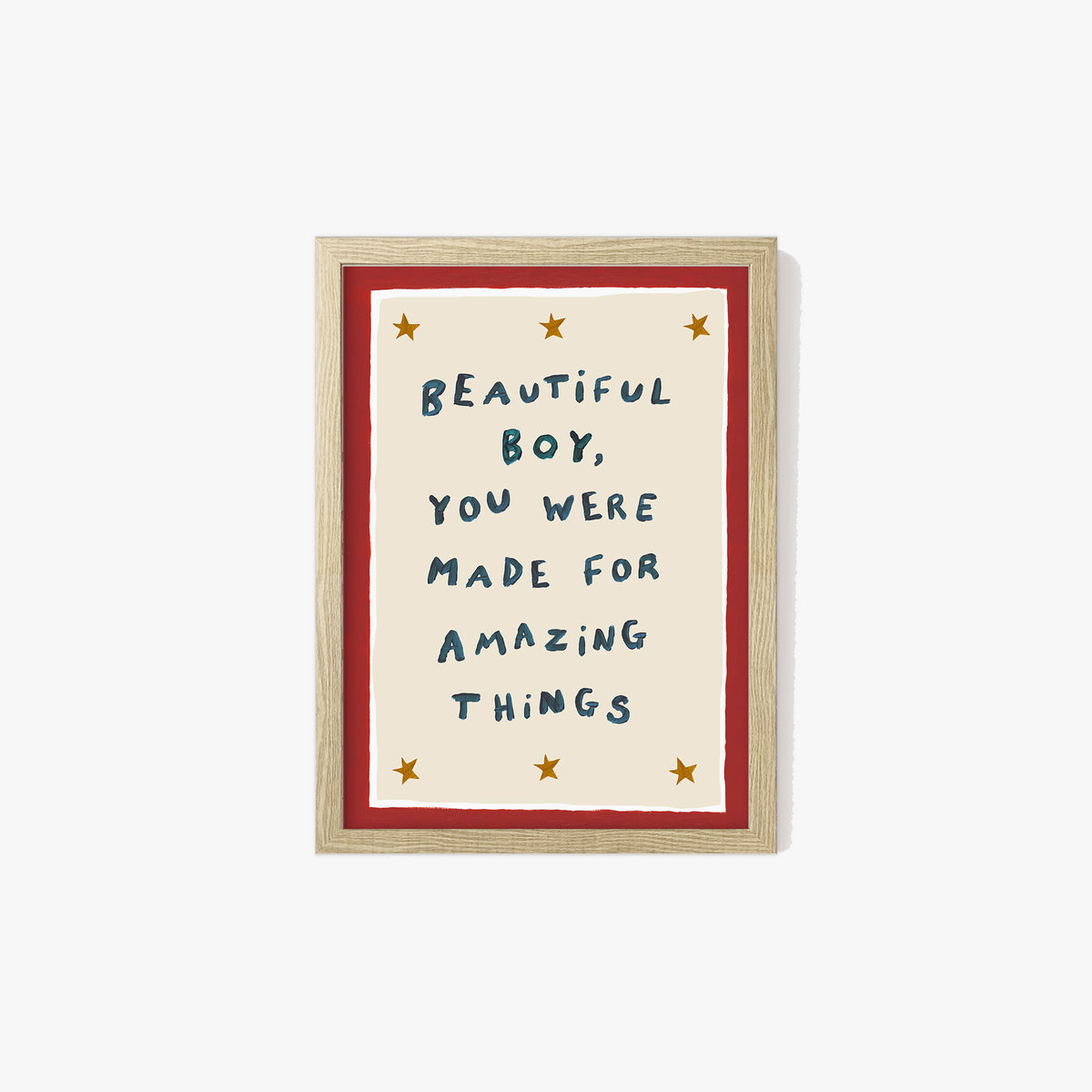 Beautiful Boy You Were Made For Amazing Things Print