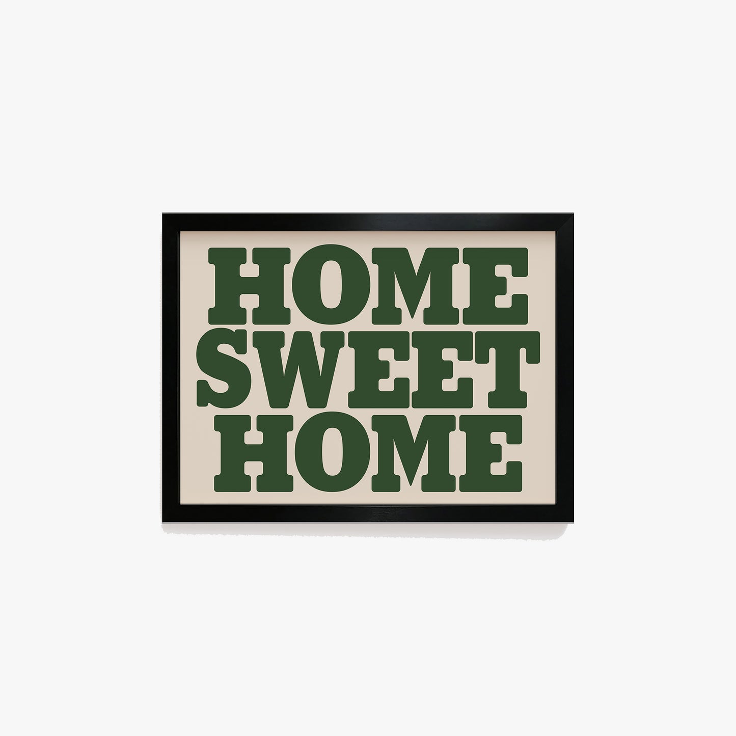 Home Sweet Home Bold Print