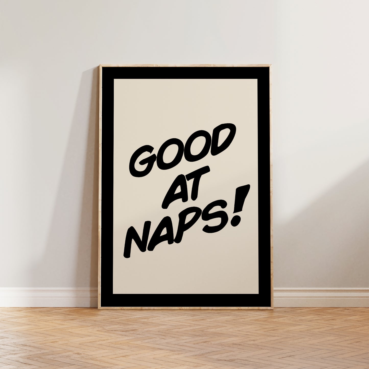 Good At Naps Print