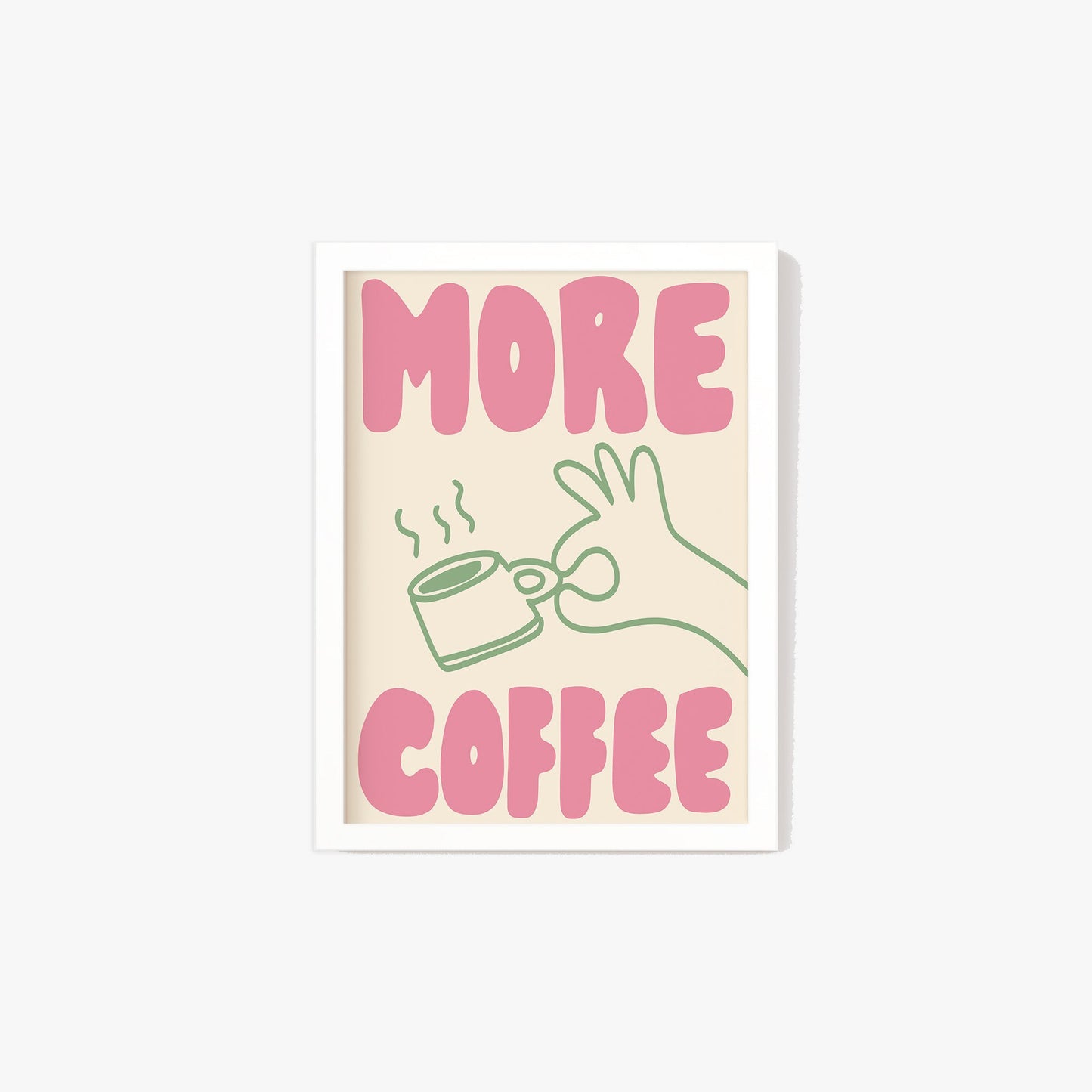 More Coffee Print