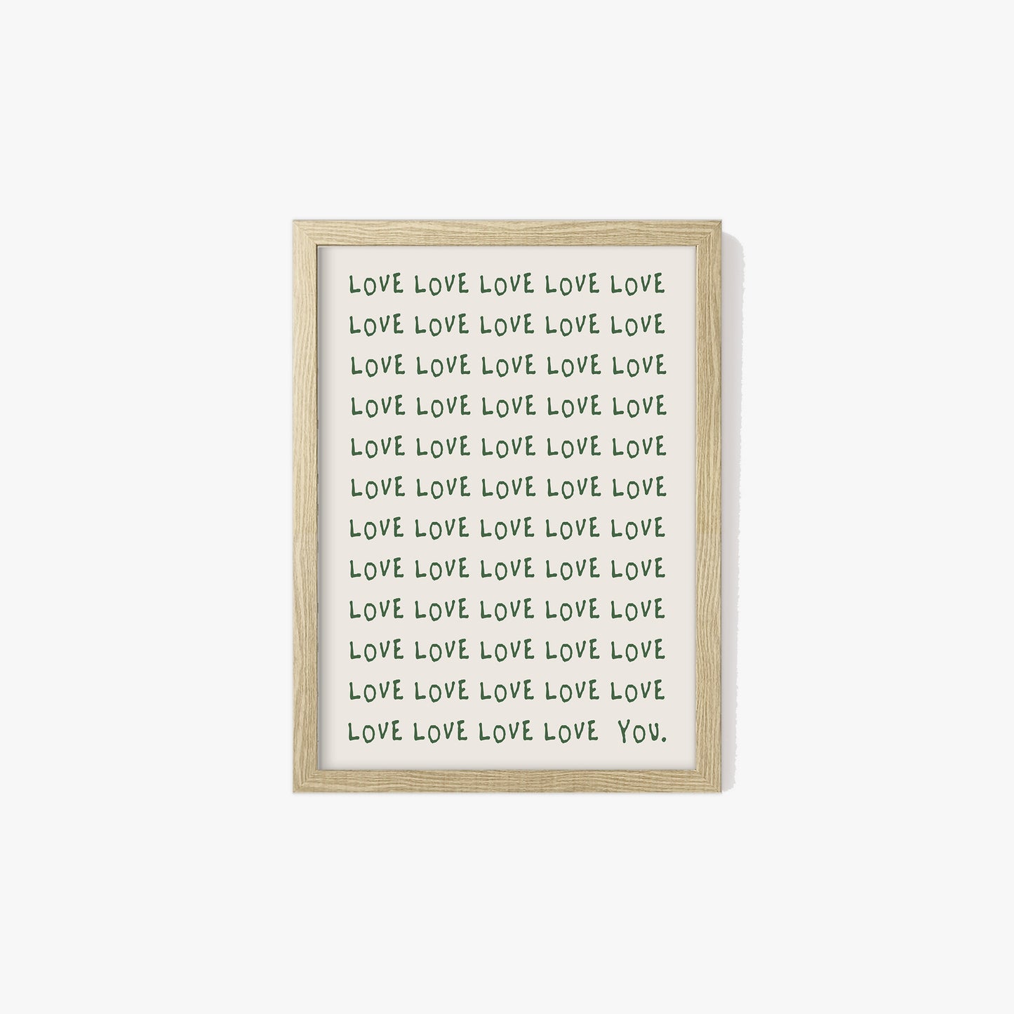 Love Love You Print