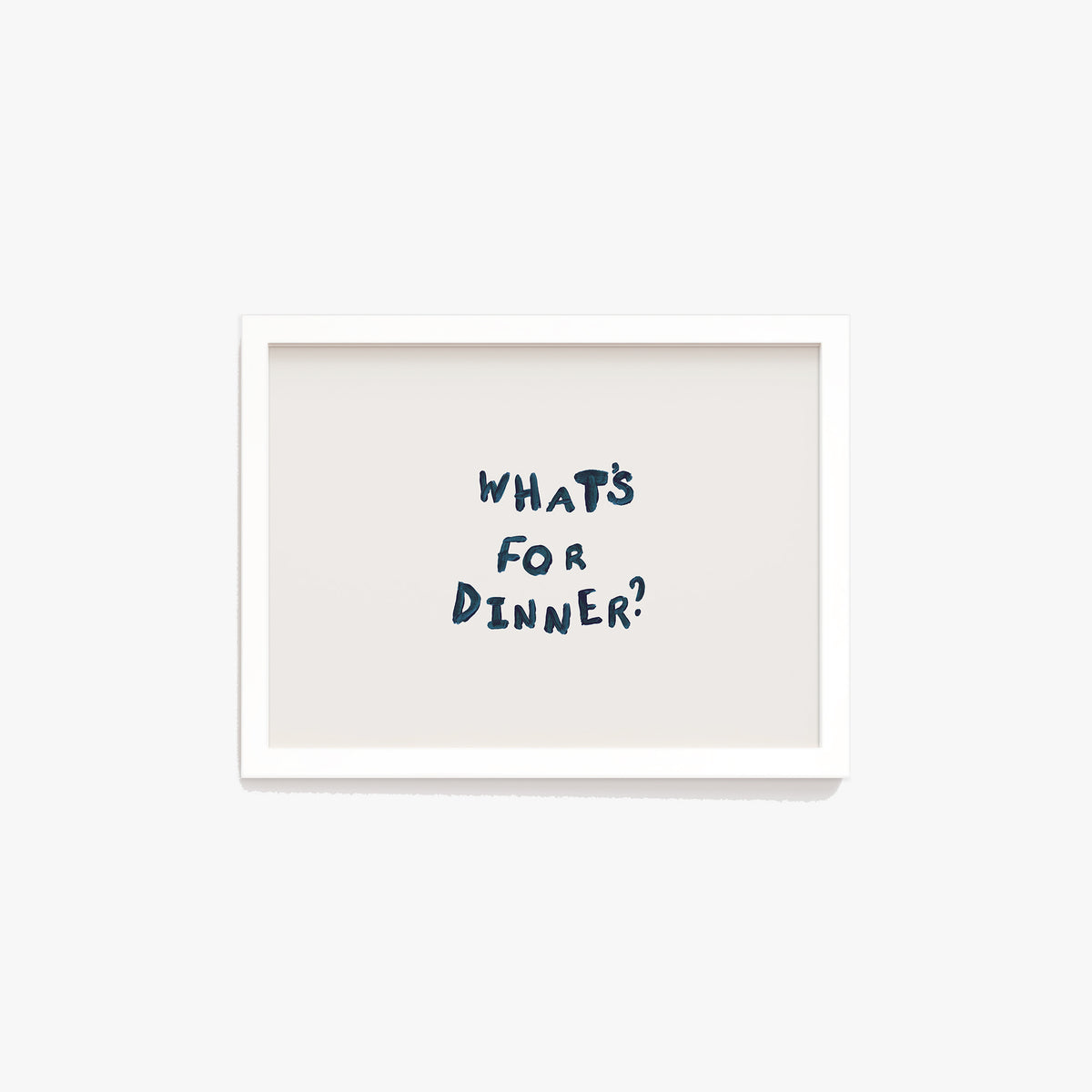 What's For Dinner Hand Painted Print