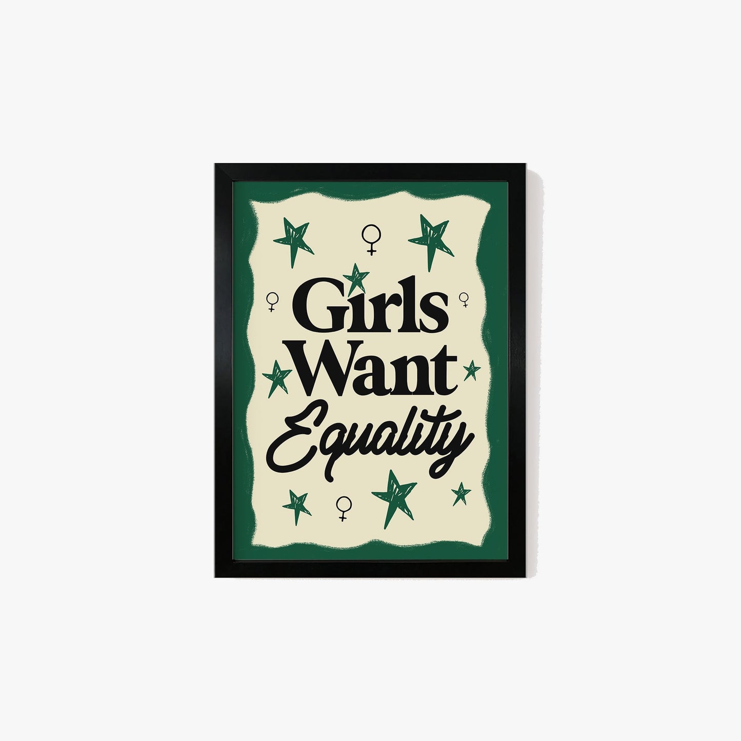 Girls Want Equality Print