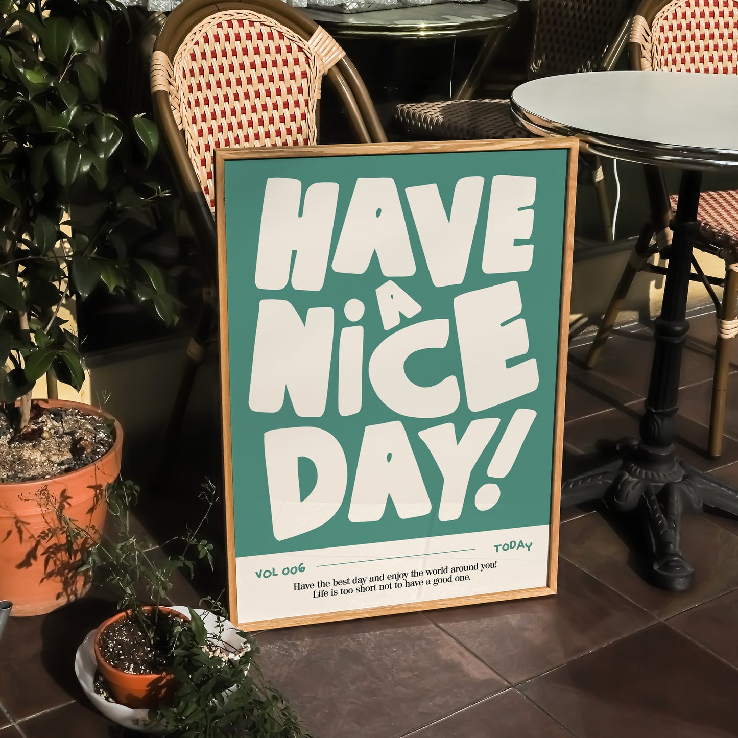 Have a Nice Day Bold Print