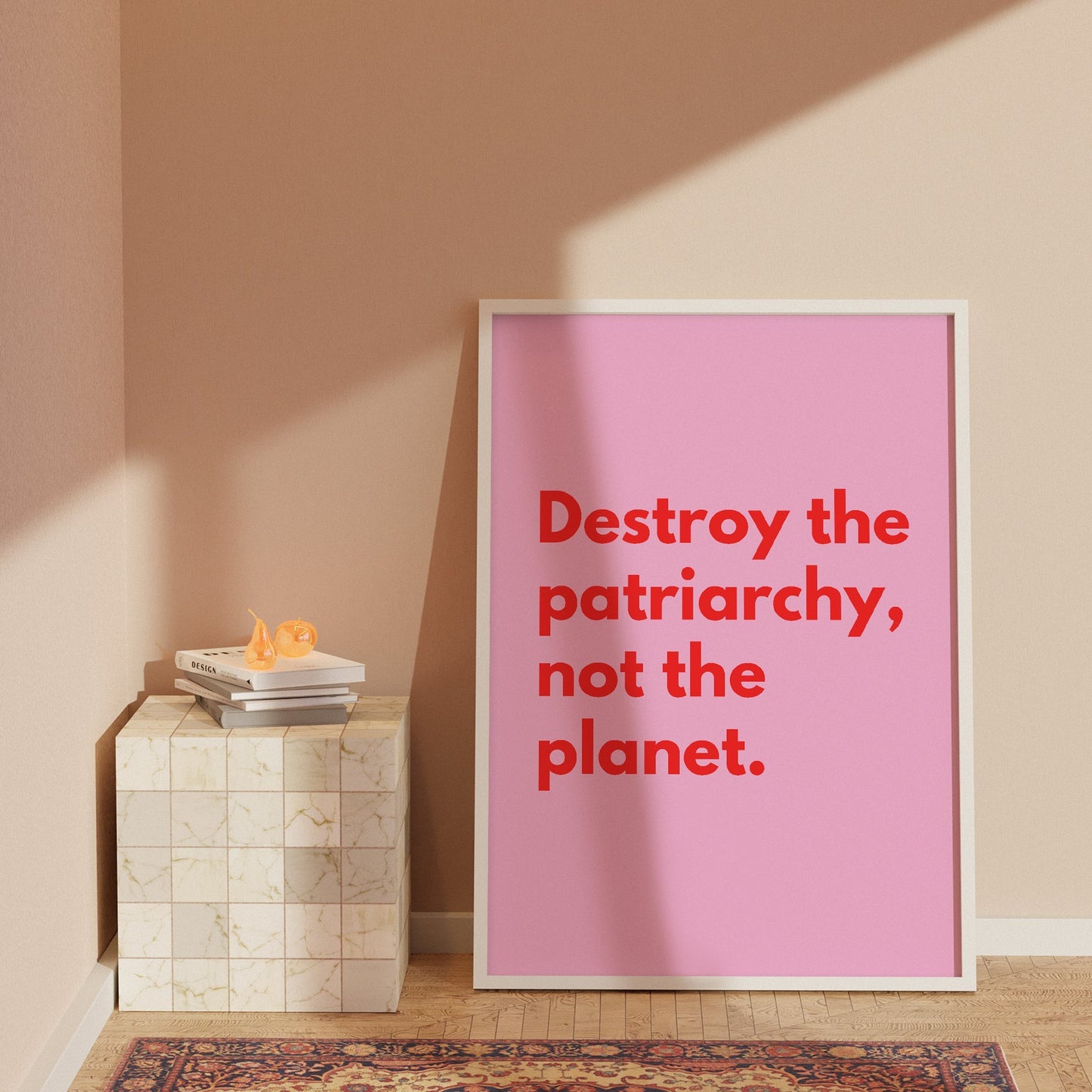 SECONDS Destroy The Patriarchy Not The Planet Print