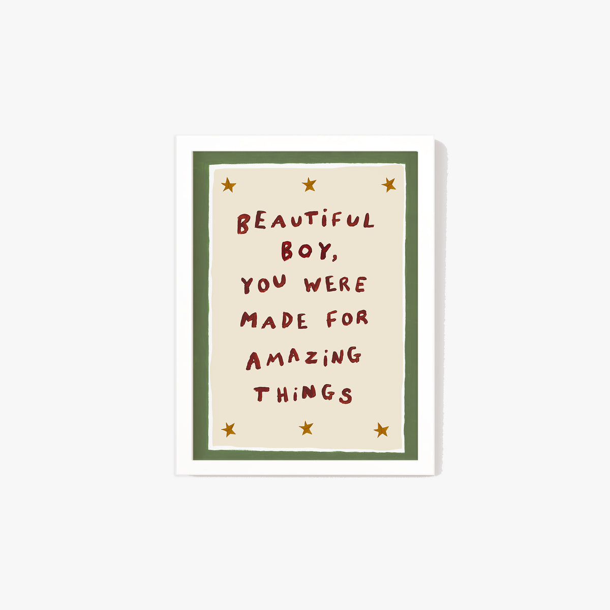 Beautiful Boy You Were Made For Amazing Things Print