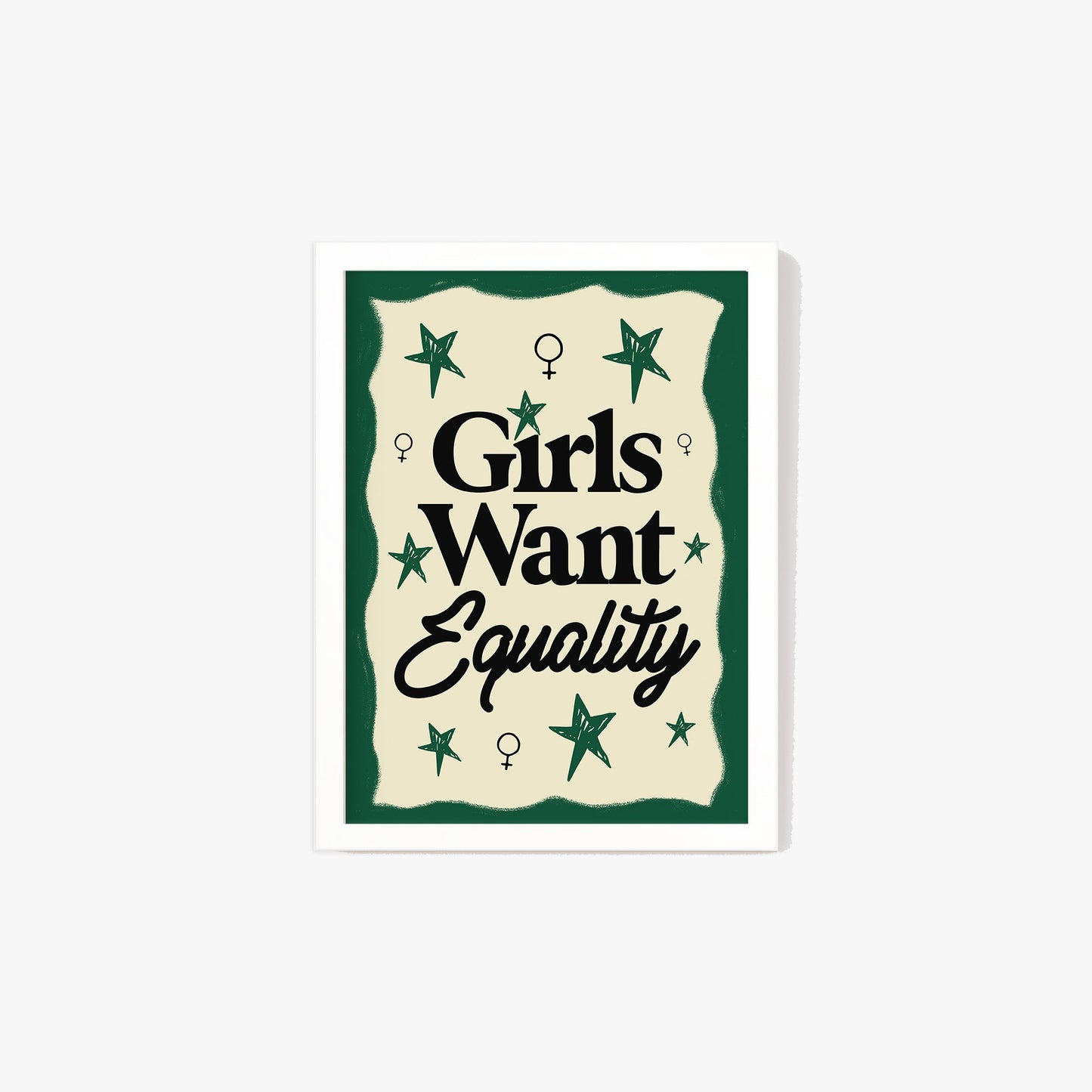 Girls Want Equality Print