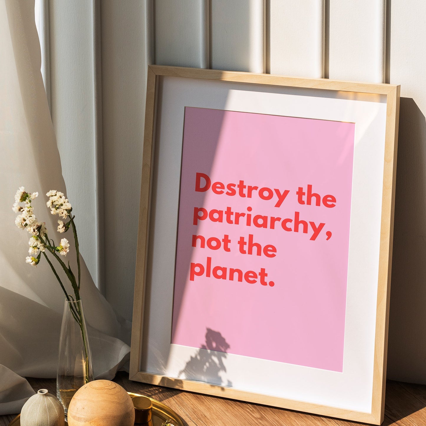 SECONDS Destroy The Patriarchy Not The Planet Print