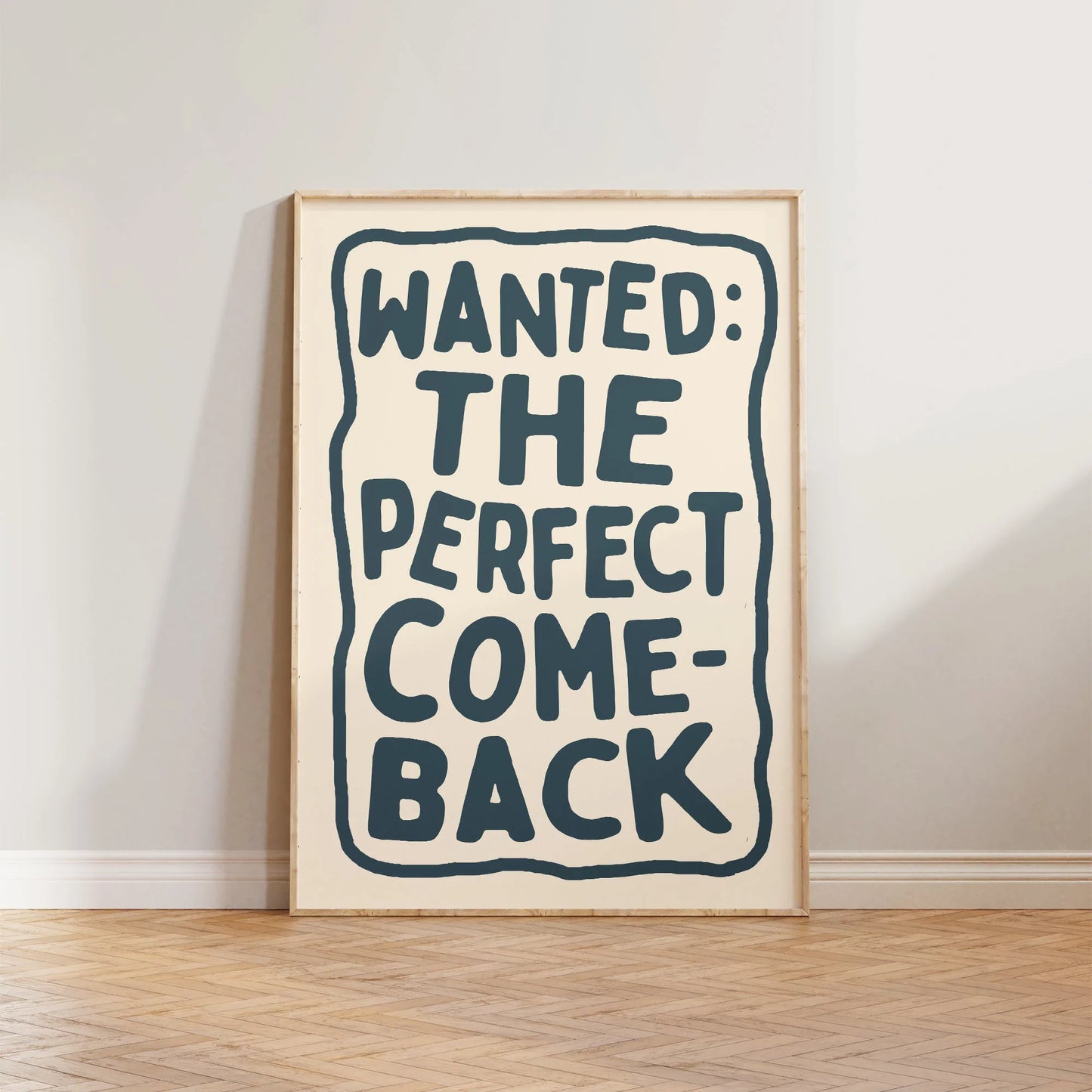 SECONDS The Perfect Comeback Print