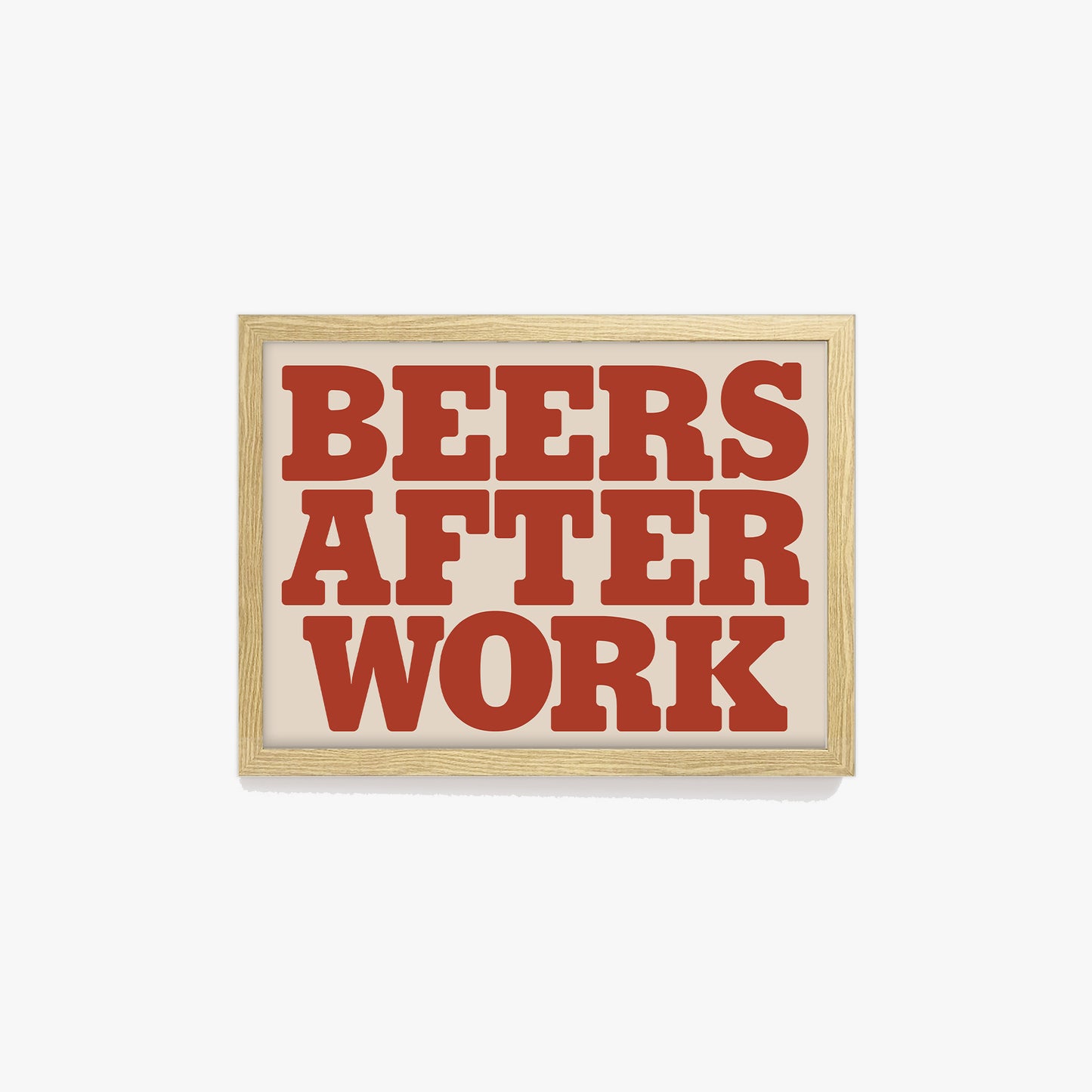 Beers After Work Bold Print