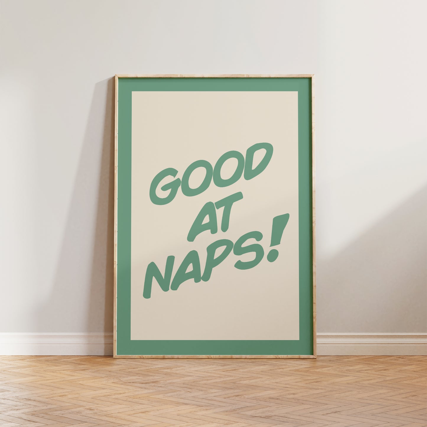 Good At Naps Print