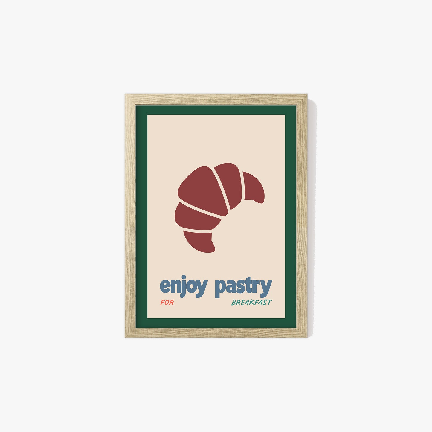 Enjoy Pastry For Breakfast Print