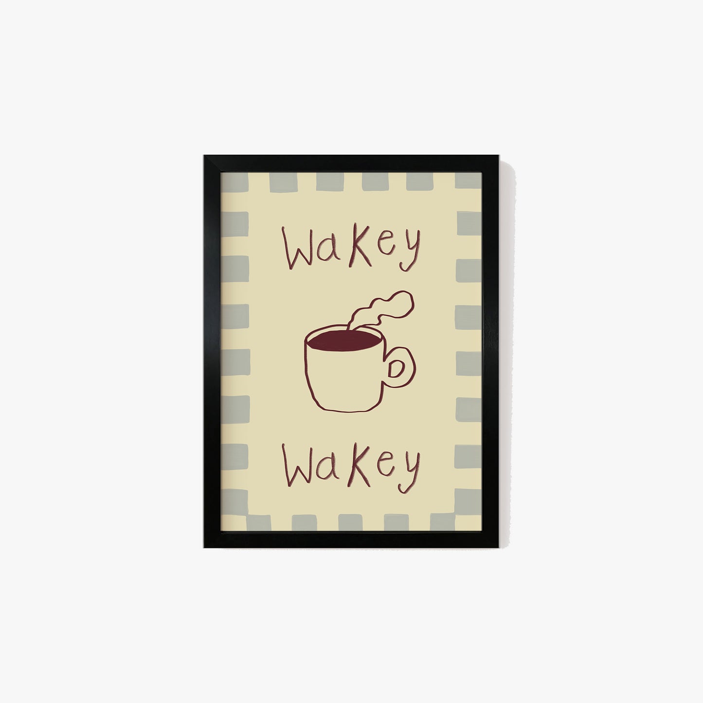 Wakey Wakey Print