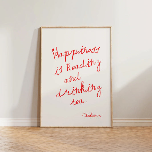 SECONDS Happiness Is Reading & Drinking Tea Print