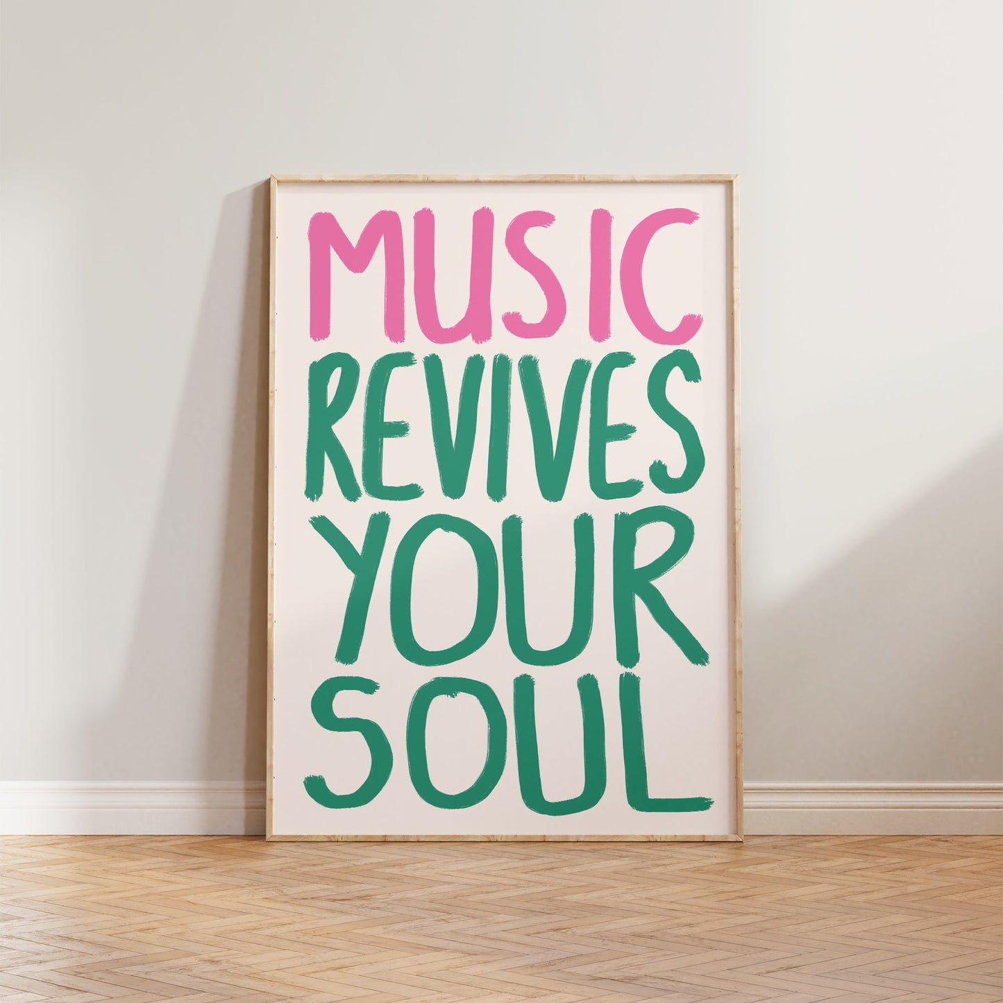 Music Revives Your Soul Print