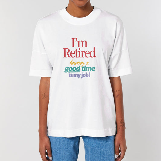 I'm Retired Retro T-Shirt