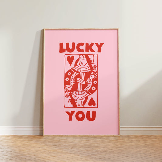 SECONDS Lucky You Queen Print