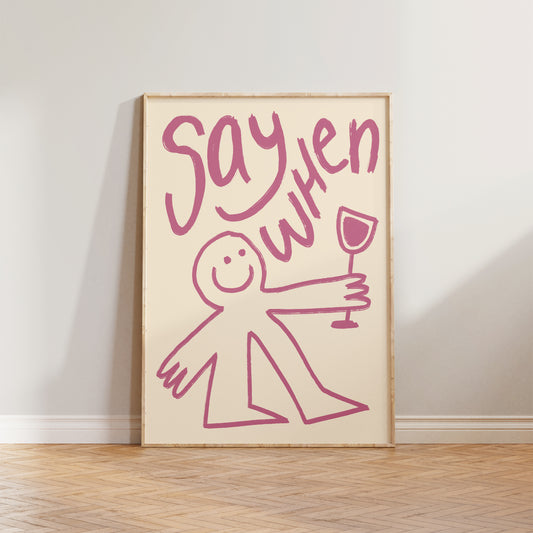 Say When Wine Doodle Print