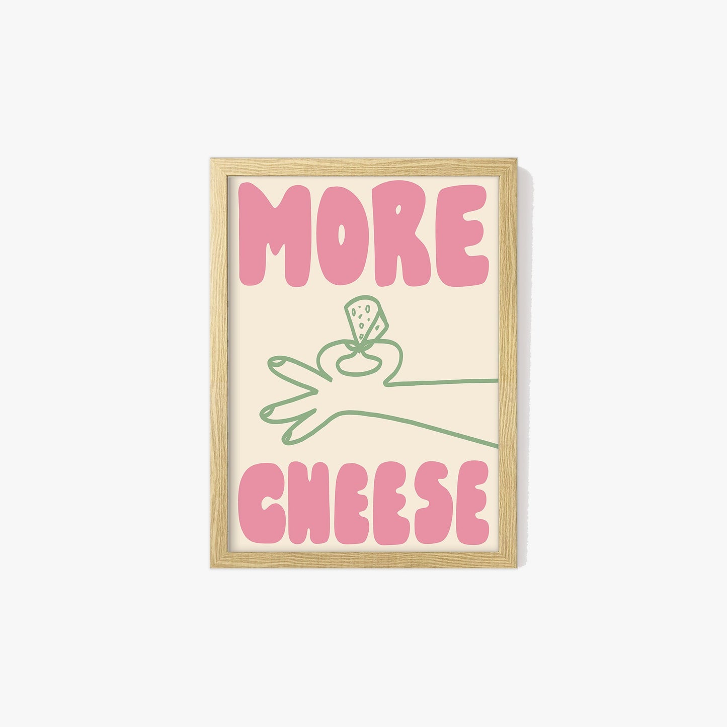 More Cheese Print