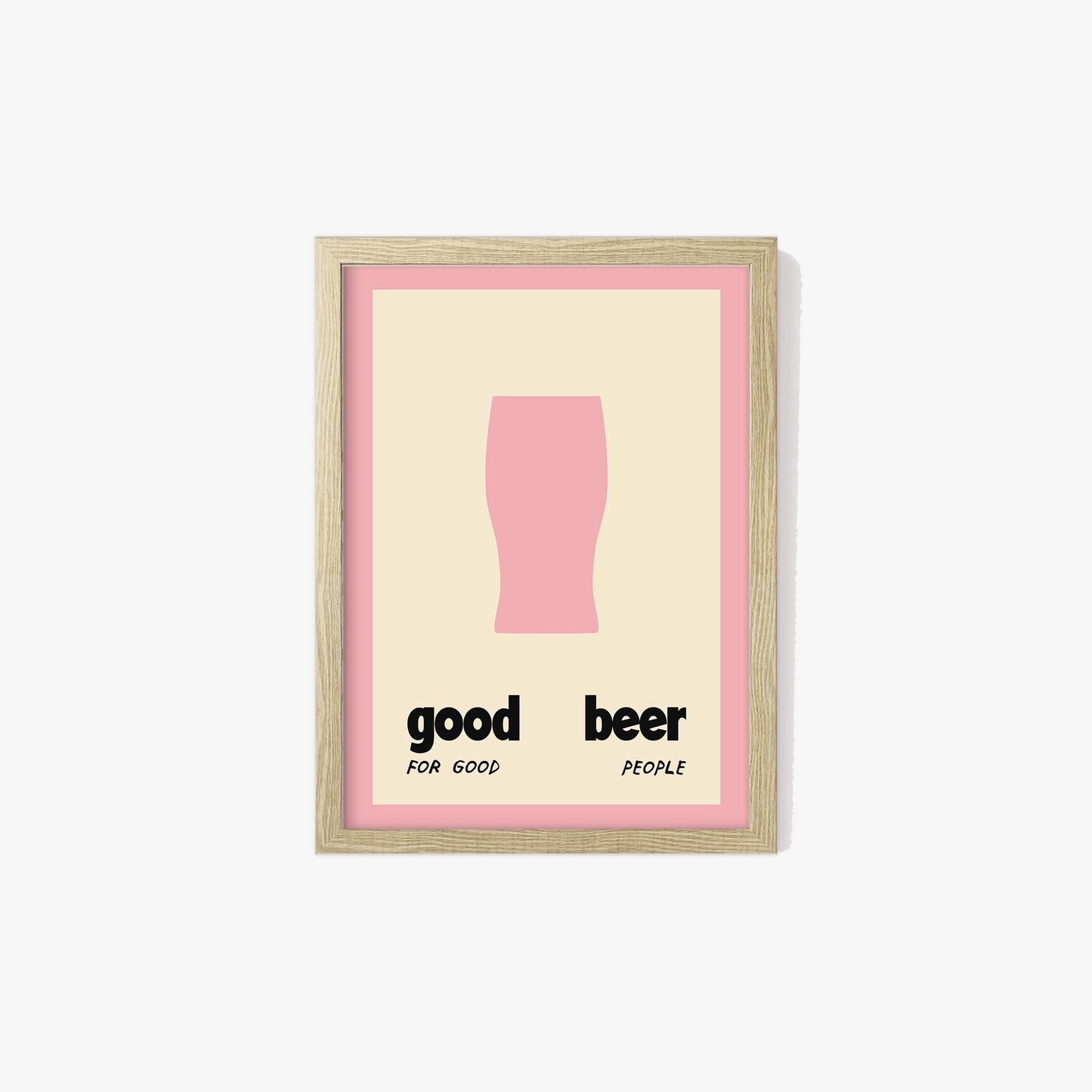 Good Beer For Good People Print