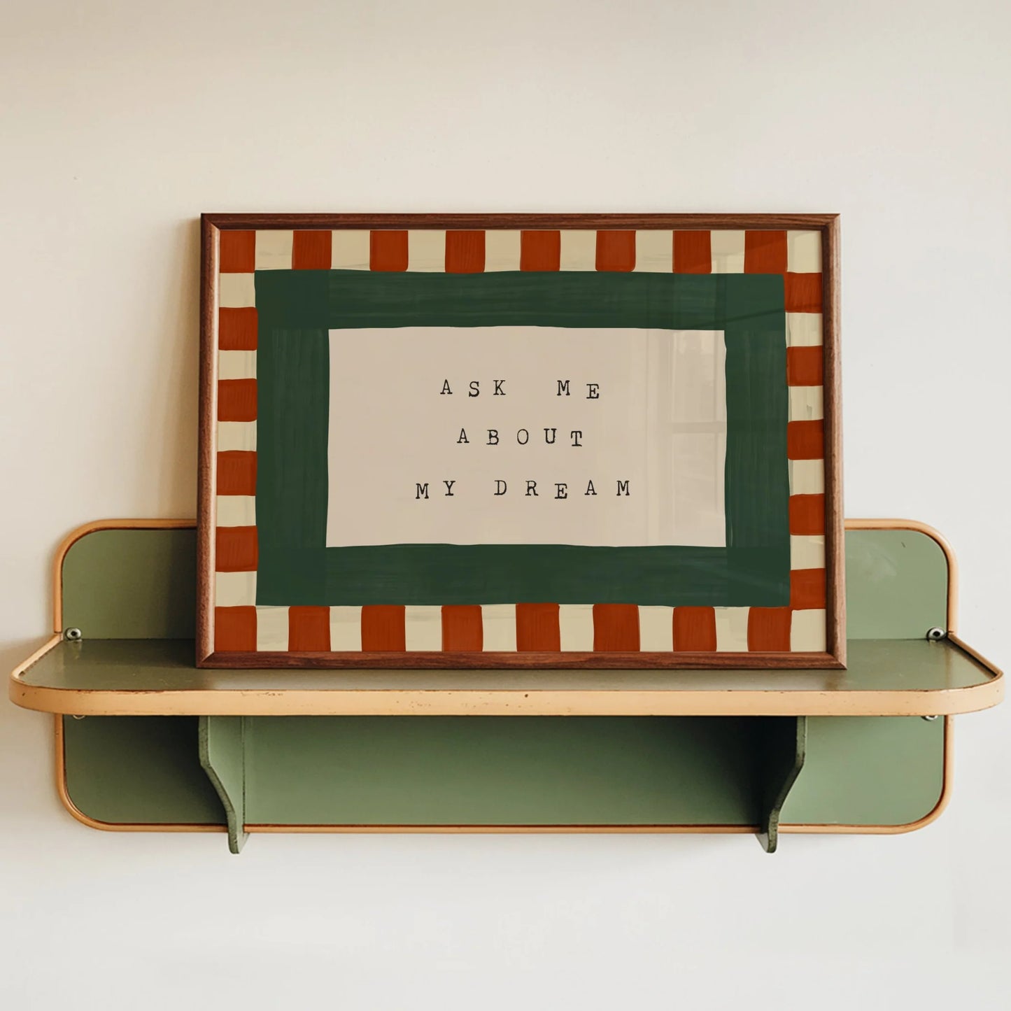 SECONDS Ask Me About My Dream Print