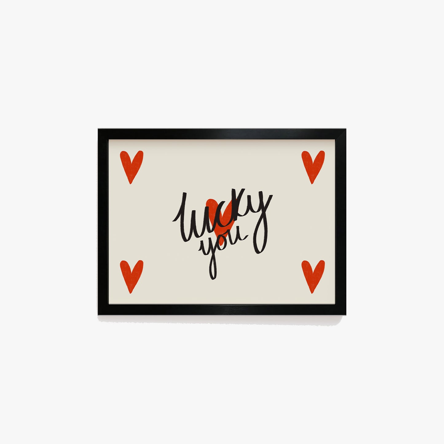 Lucky You Hearts Print