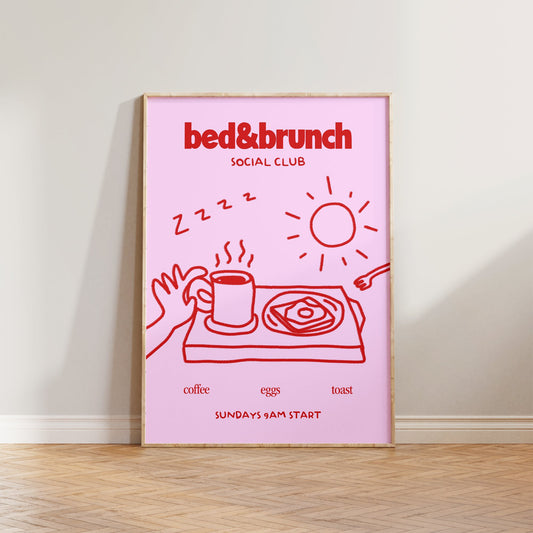 Bed & Brunch Social Club Print
