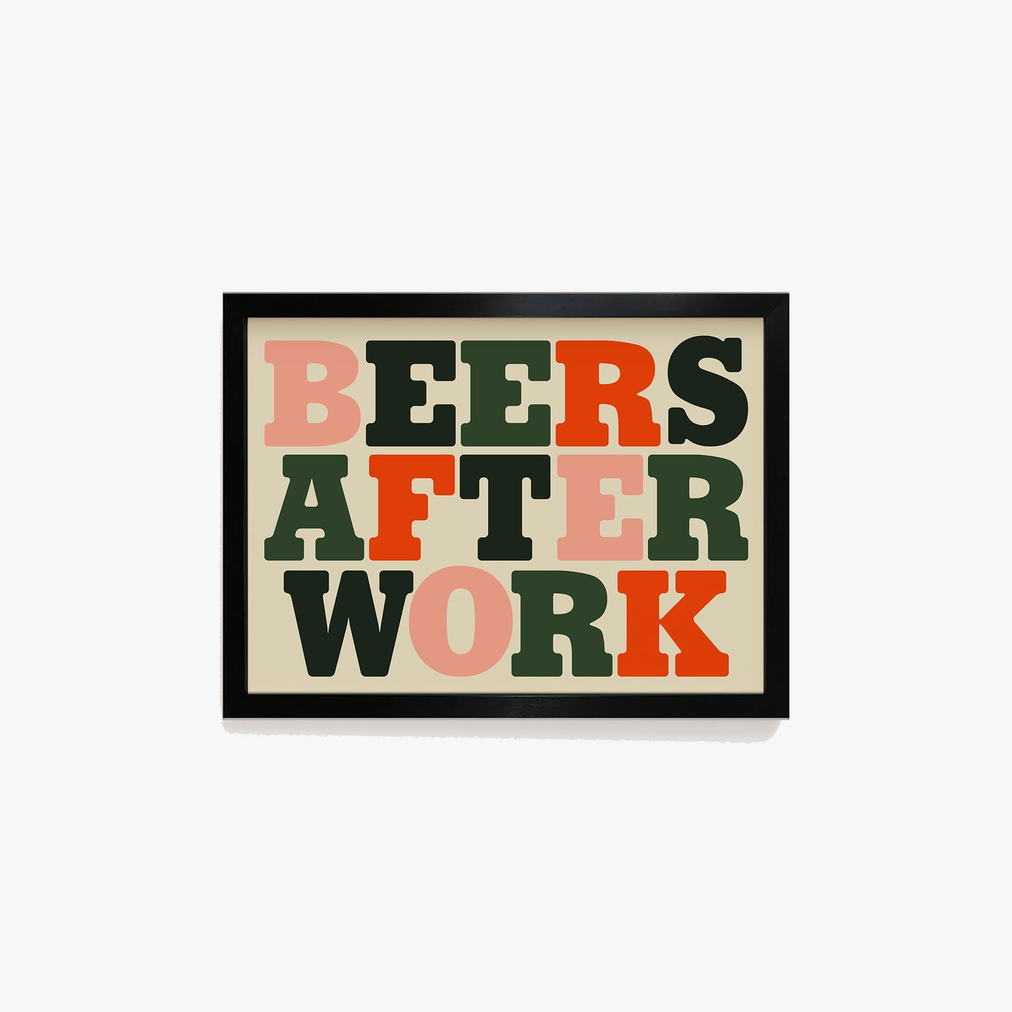 Beers After Work Bold Print