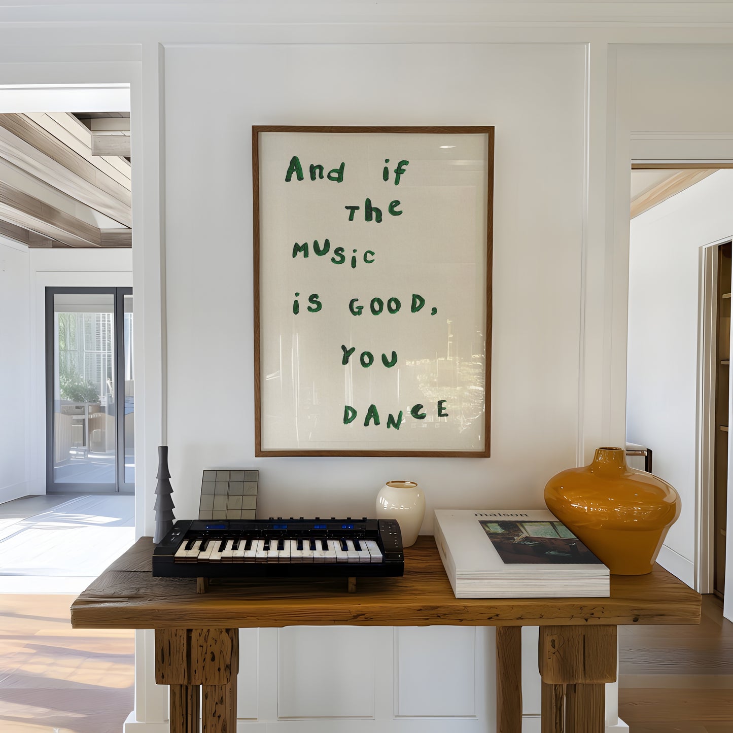 And If The Music Is Good, You Dance Print
