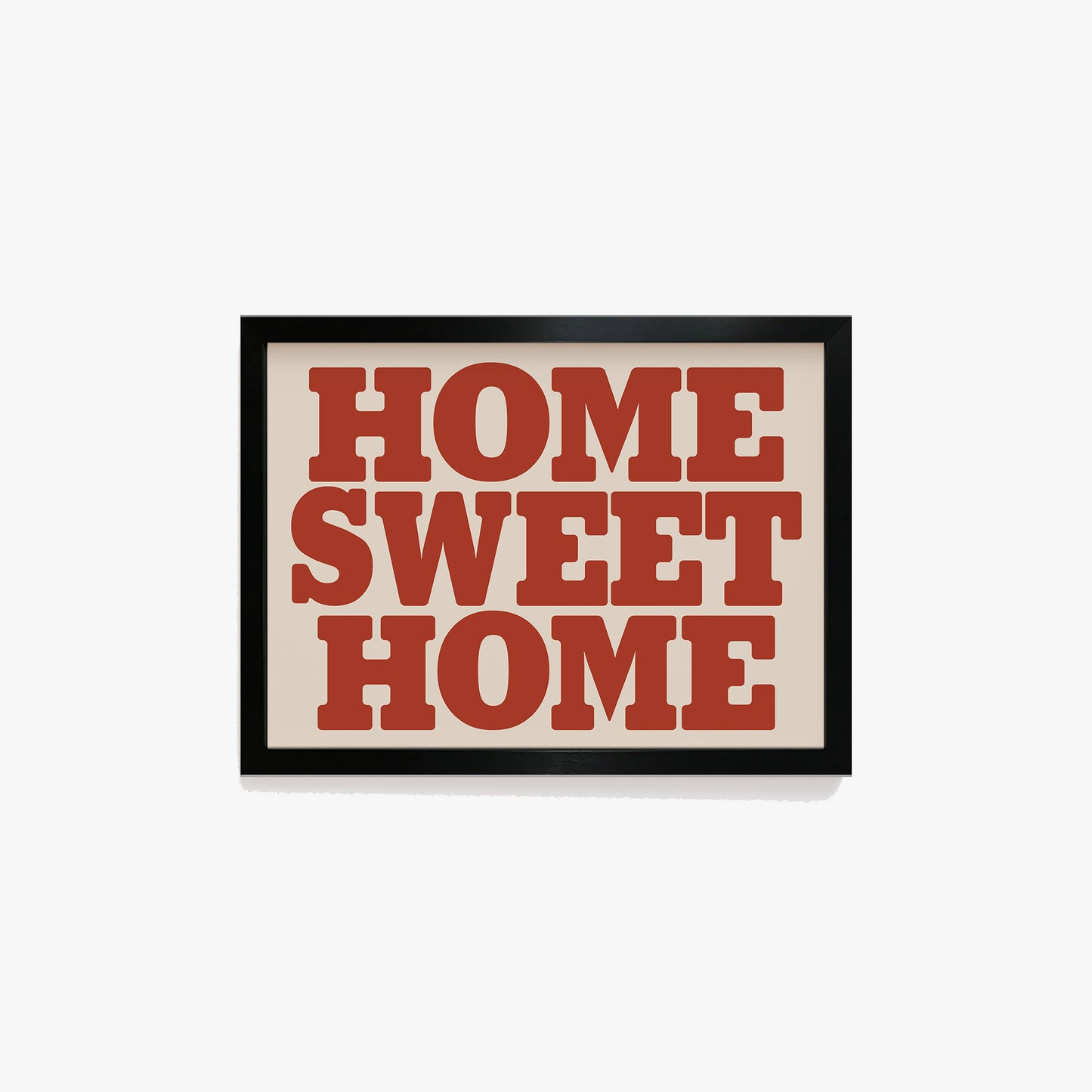 Home Sweet Home Bold Print